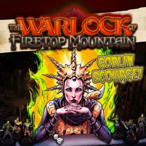 The Warlock of Firetop Mountain: Goblin Scourge