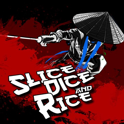 Slice, Dice & Rice