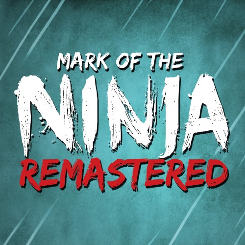 Mark of the Ninja: Remastered