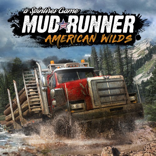 Spintires: MudRunner - American Wilds