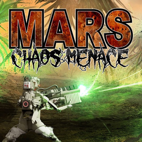 Mars: Chaos Menace