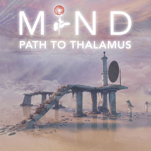 Mind: Path to Thalamus