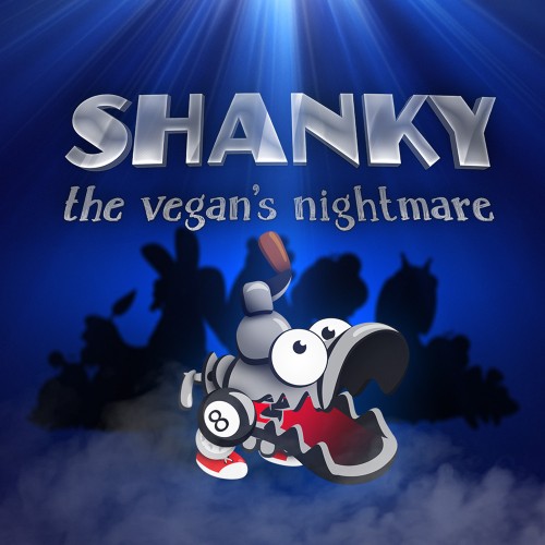 Shanky: The Vegan's Nightmare