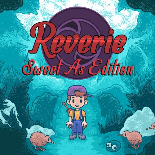 Reverie: Sweet As Edition