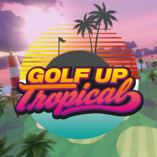 Golf Up Tropical