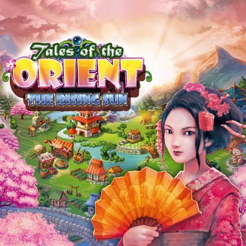 Tales of the Orient - The Rising Sun