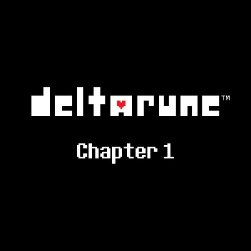 Deltarune Chapter 1