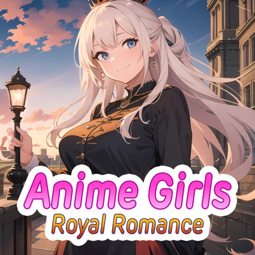 Anime Girls: Royal Romance