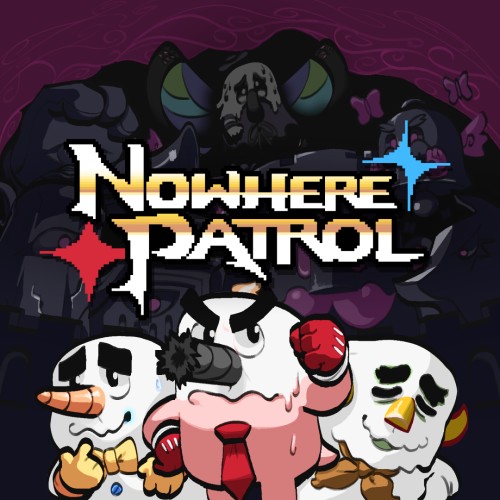 Nowhere Patrol