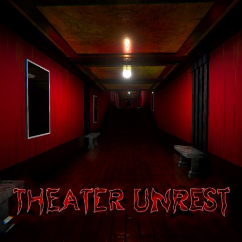 Theater Unrest