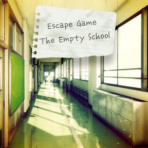 Escape Game: The Empty School