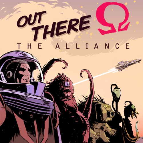 Out There: The Alliance