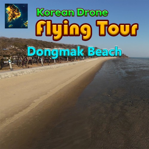 Korean Drone Flying Tour Dongmak Beach