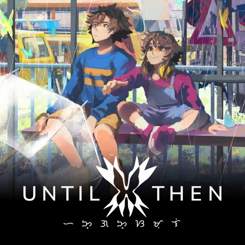 Until Then
