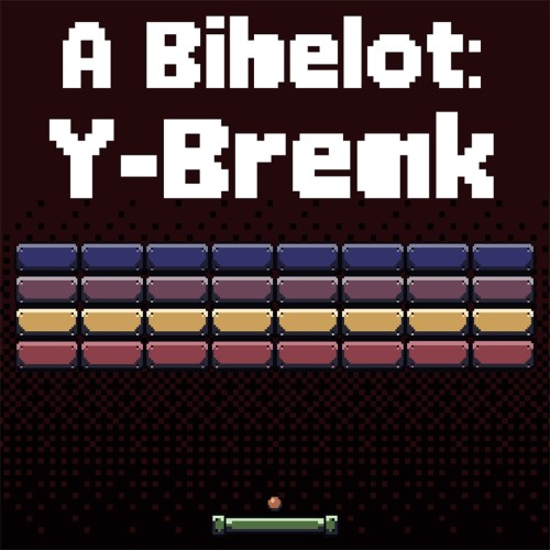 A Bibelot: Y-Break