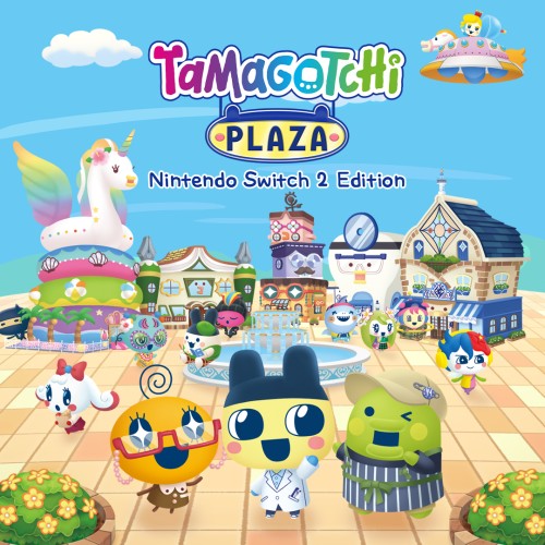 Tamagotchi Plaza Nintendo Switch 2 Edition
