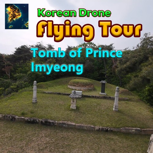 Korean Drone Flying Tour Tomb of Prince Imyeong