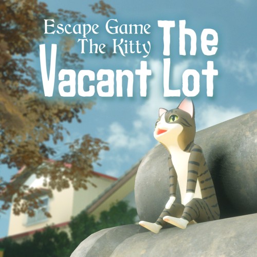 Escape Game: The Kitty The Vacant Lot