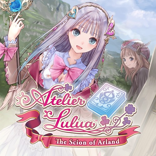 Atelier Lulua: The Scion of Arland