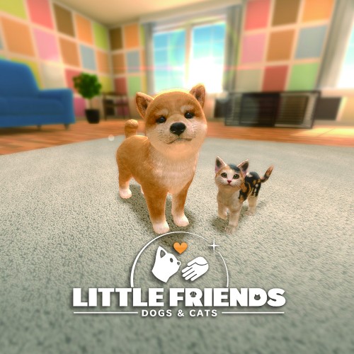 Little Friends: Dogs & Cats