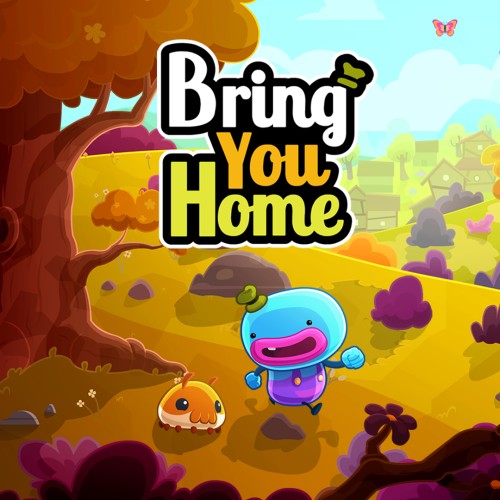 Bring You Home