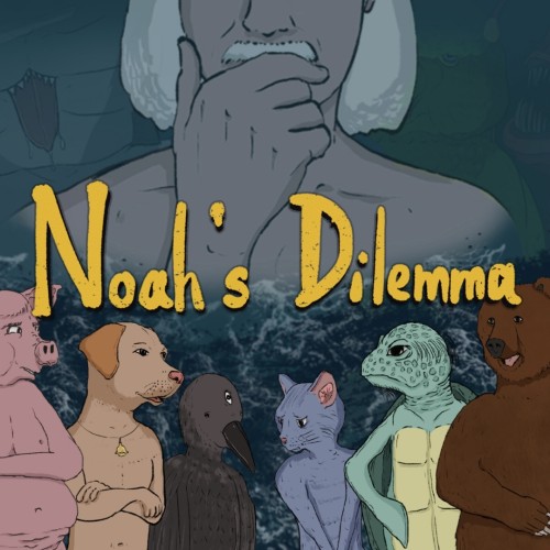 Noah's Dilemma