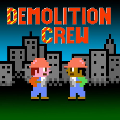 Demolition Crew