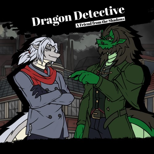 Dragon Detective: A Friend from the Shadows