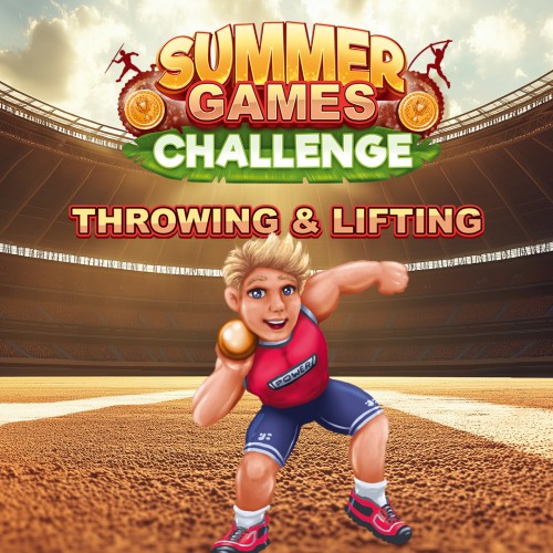 Summer Games Challenge: Throwing and Lifting