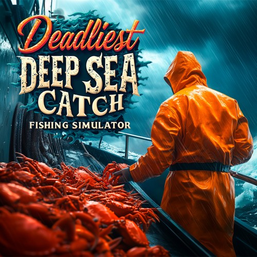 Deadliest Deep Sea Catch Fishing Simulator