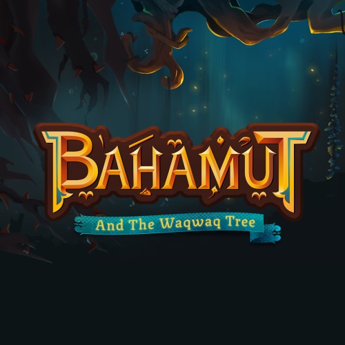 Bahamut and the Waqwaq Tree