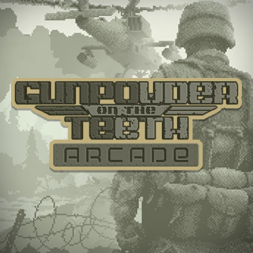 Gunpowder on The Teeth: Arcade