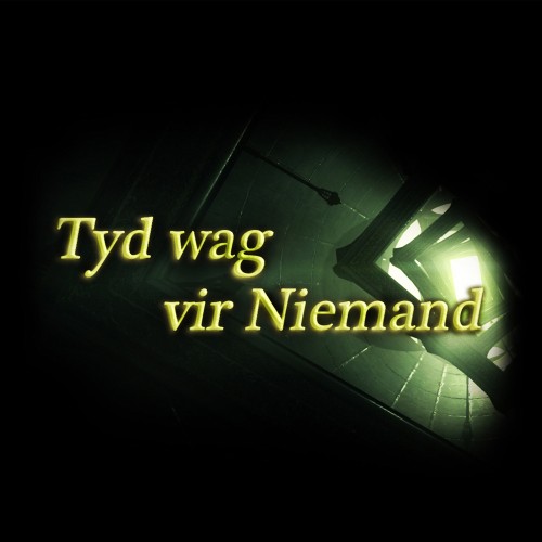 Tyd wag vir Niemand