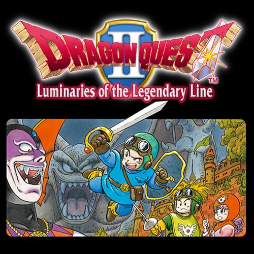 Dragon Quest II: Luminaries of the Legendary Line