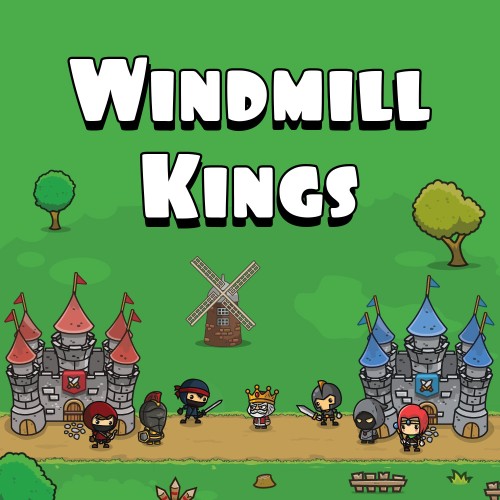 Windmill Kings