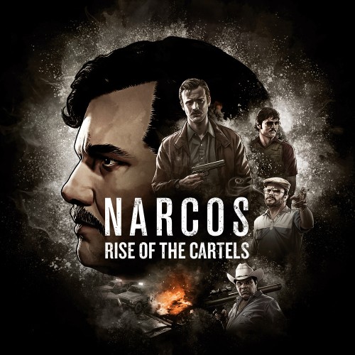 Narcos: Rise of the Cartels