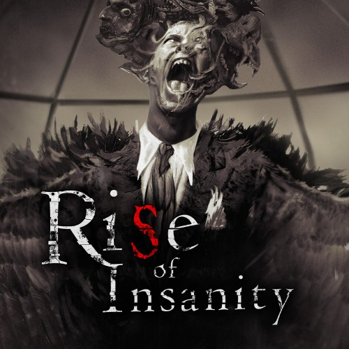 Rise of Insanity