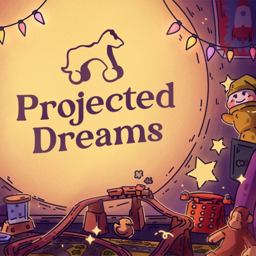 Projected Dreams
