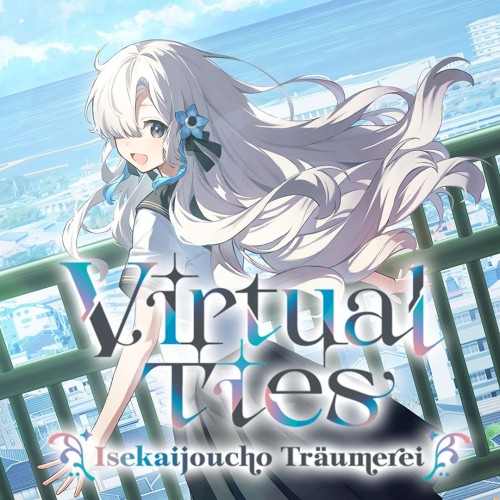 Virtual Ties Isekaijoucho Traumerei