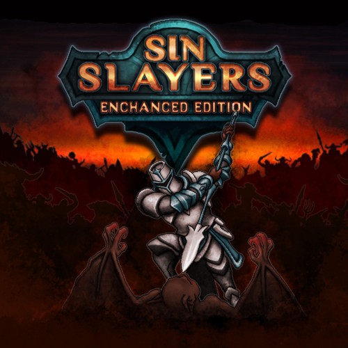 Sin Slayers: Enhanced Edition