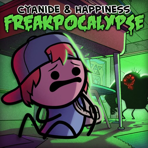 Cyanide & Happiness - Freakpocalypse