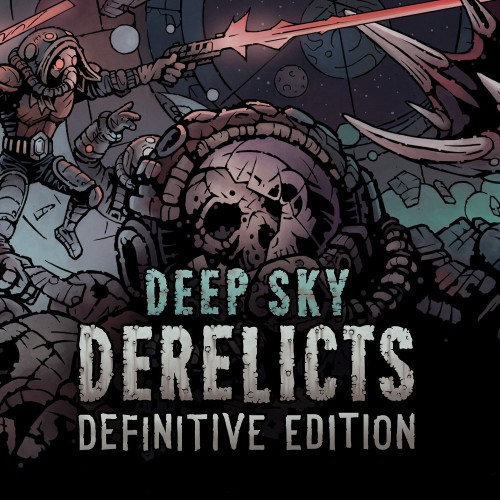 Deep Sky Derelicts: Definitive Edition