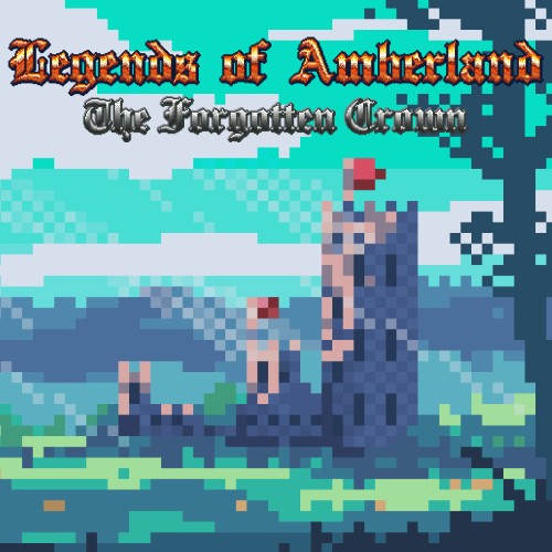 Legends of Amberland: The Forgotten Crown