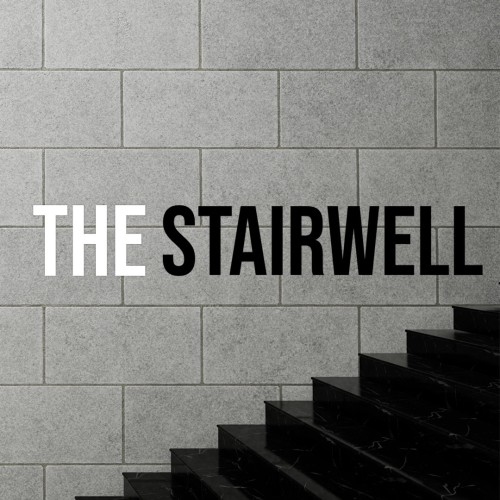 The Stairwell