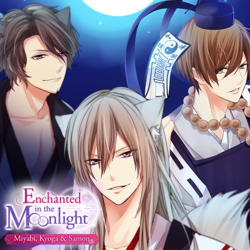 Enchanted in the Moonlight - Miyabi, Kyoga & Samon -