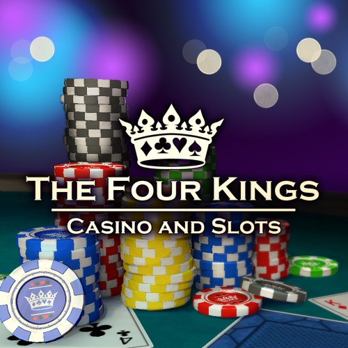 The Four Kings Casino and Slots