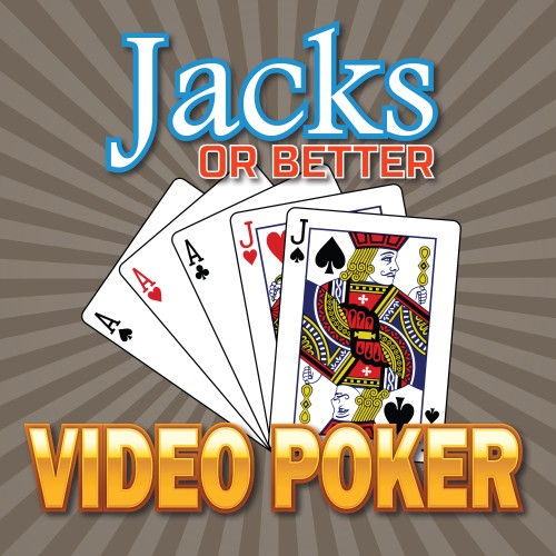 Jacks or Better - Video Poker