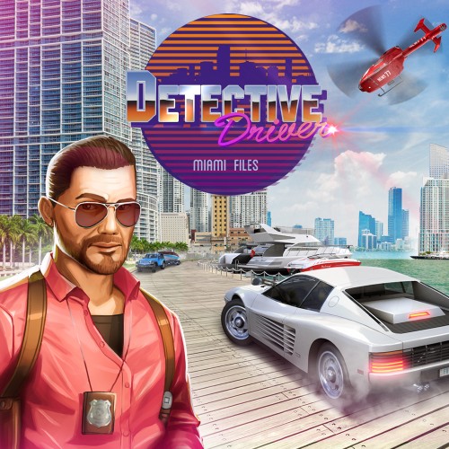 Detective Driver: Miami Files