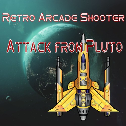 Retro Arcade Shooter - Attack from Pluto