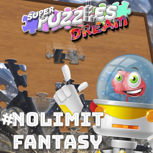 #NoLimitFantasy, Super Puzzles Dream